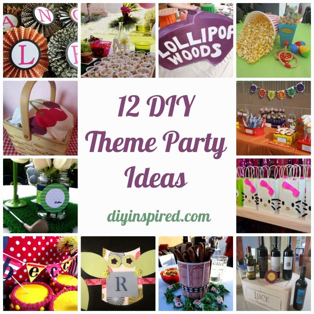 12 DIY Theme Party Ideas DIY Inspired