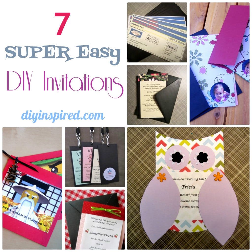 Seven Super Easy DIY Invitations