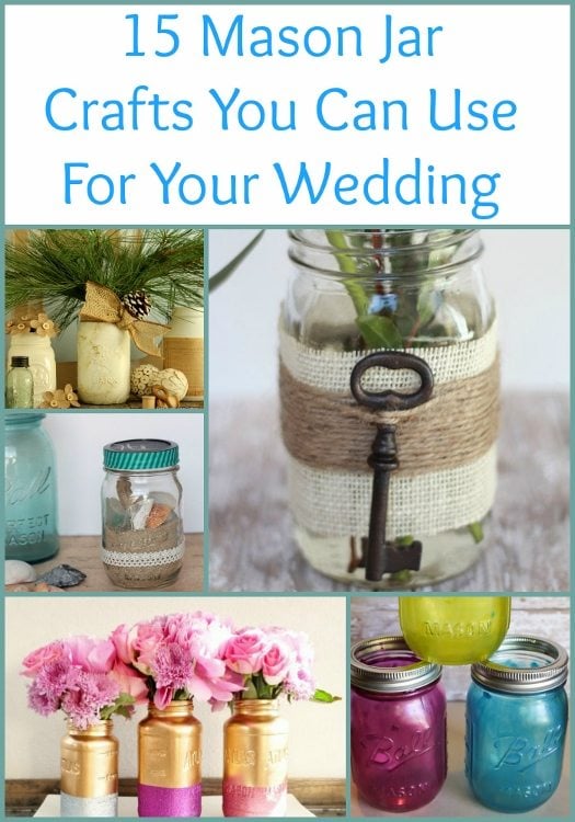 15 Mason Jar Crafts You Can Use for Your Wedding
