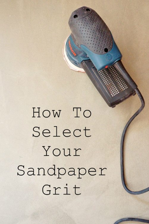 How to Select Your Sandpaper Grit DIY Inspired