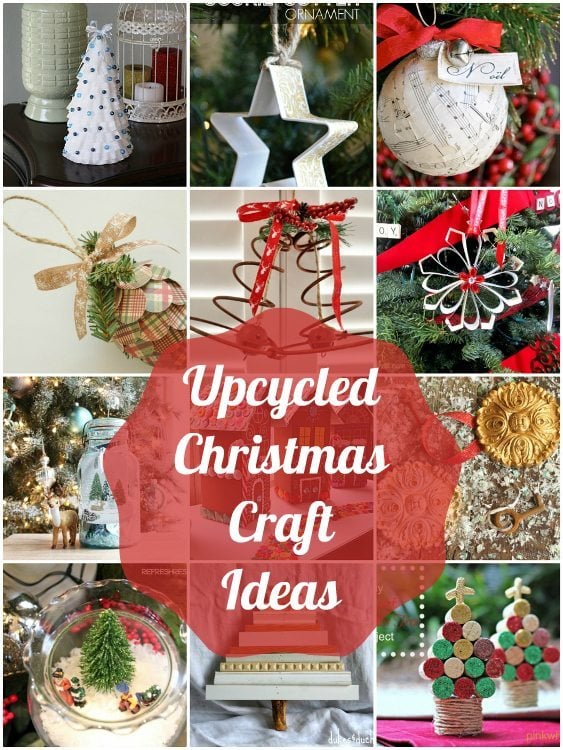 Upcycled Christmas Craft Ideas DIY Inspired