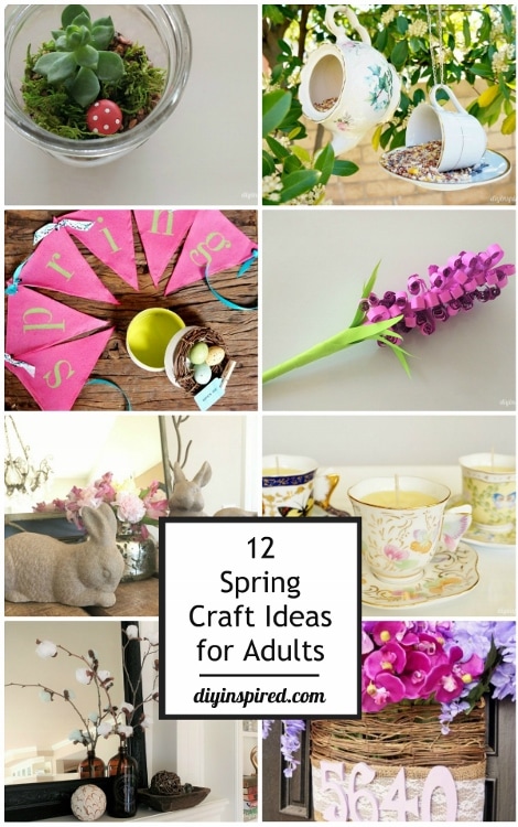 21 DIY Spring Crafts for Adults  Diy spring crafts, Spring crafts, Arts  and crafts for adults